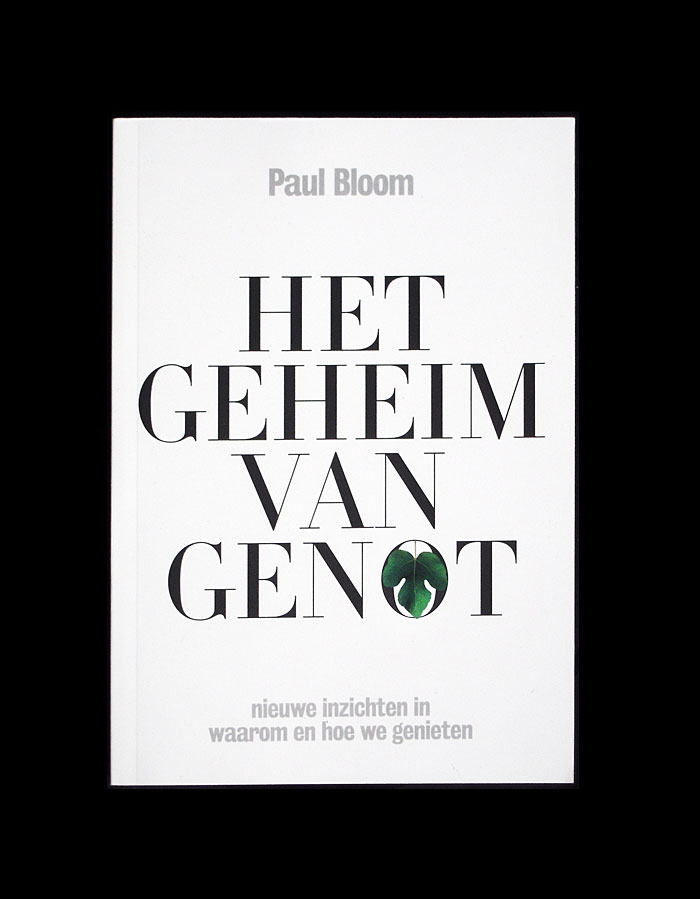 Het Geheim Van Genot / How Pleasure Works Matt van Leeuwen